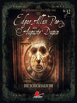 cover image of Edgar Allan Poe & Auguste Dupin, Folge 32